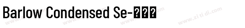 Barlow Condensed Se字体转换